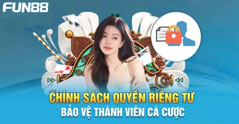 Quy định về quá trình thu thập và sử dụng thông tin 